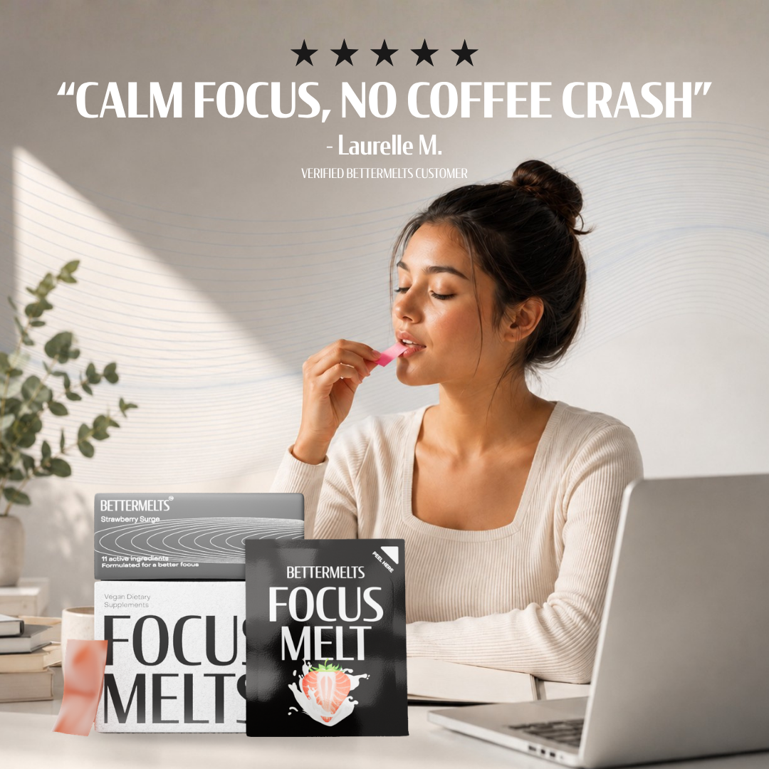 Focus Melts | Fast-Acting Nootropics for Near-Instant Clarity & Calm